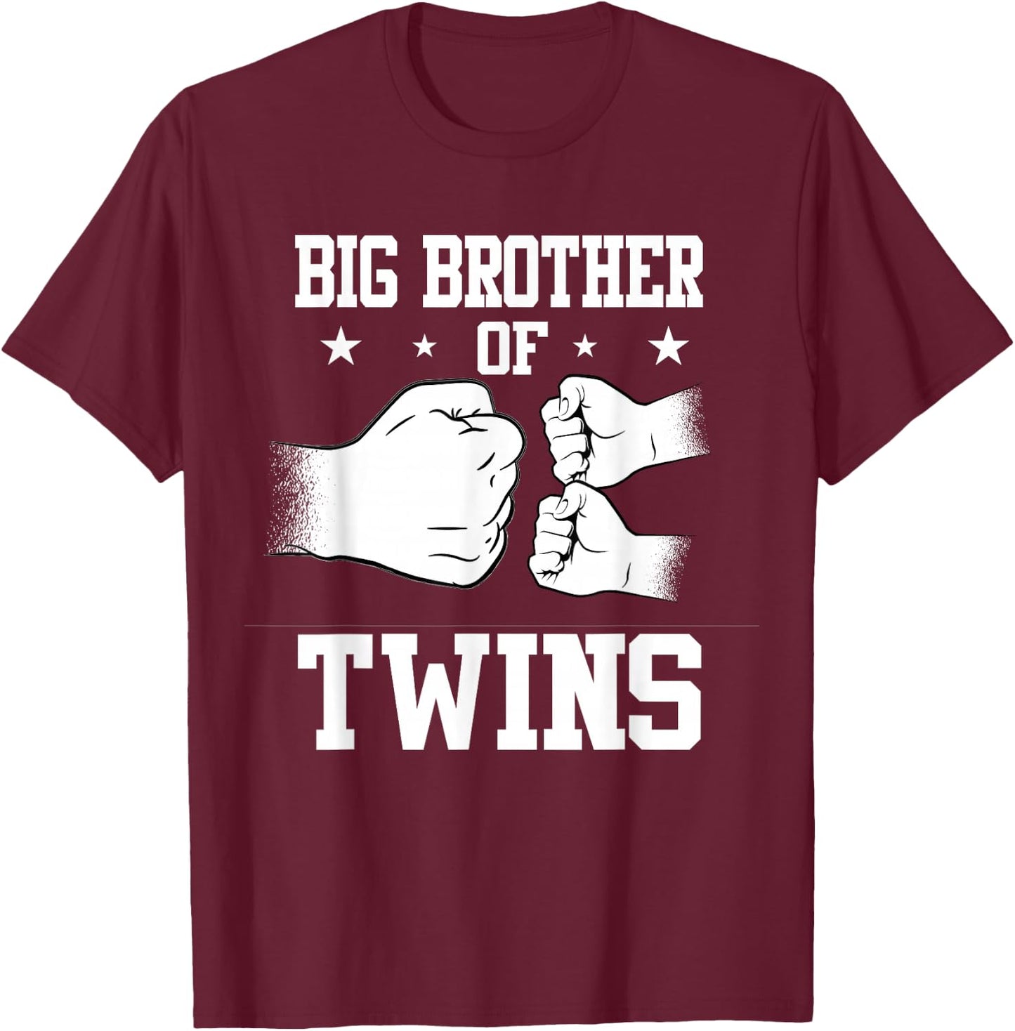Big Brother of Twins Older Brother of Twin Announcement T-Shirt - T-Shirt | Maroon