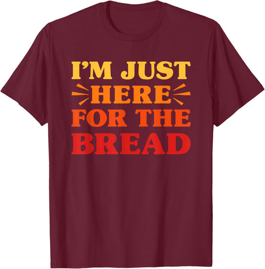 Bread I Love Bread Funny Food Lover T-Shirt - T-Shirt | Maroon
