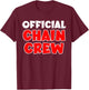 Official Chain Crew American Football Game T-Shirt - T-Shirt | Maroon
