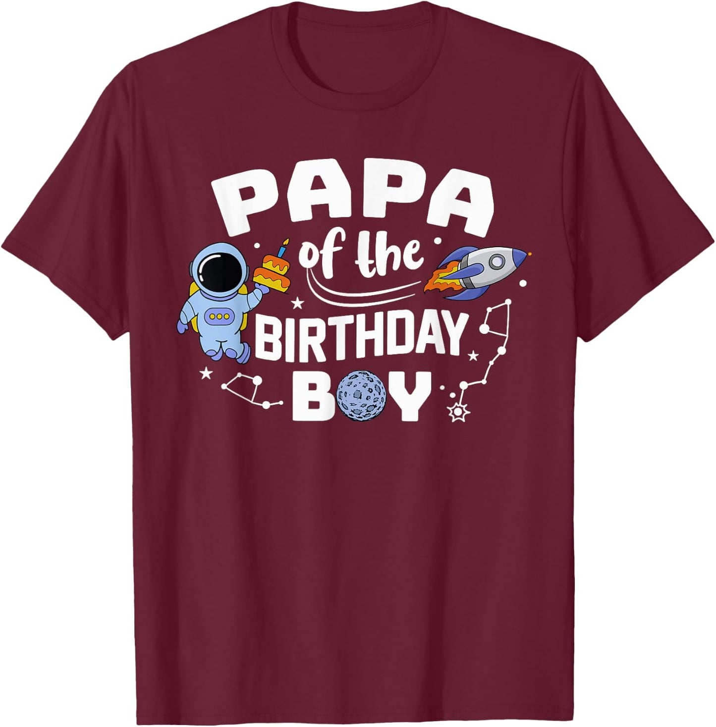 Papa Of The Birthday Boy Astronaut Family Space Planets T-Shirt - T-Shirt | Maroon