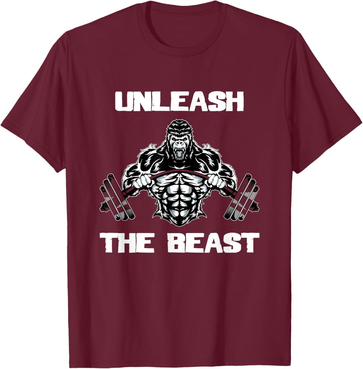 Unleash The Beast Gorilla Bodybuilding Motivational Gift T-Shirt - T-Shirt | Maroon