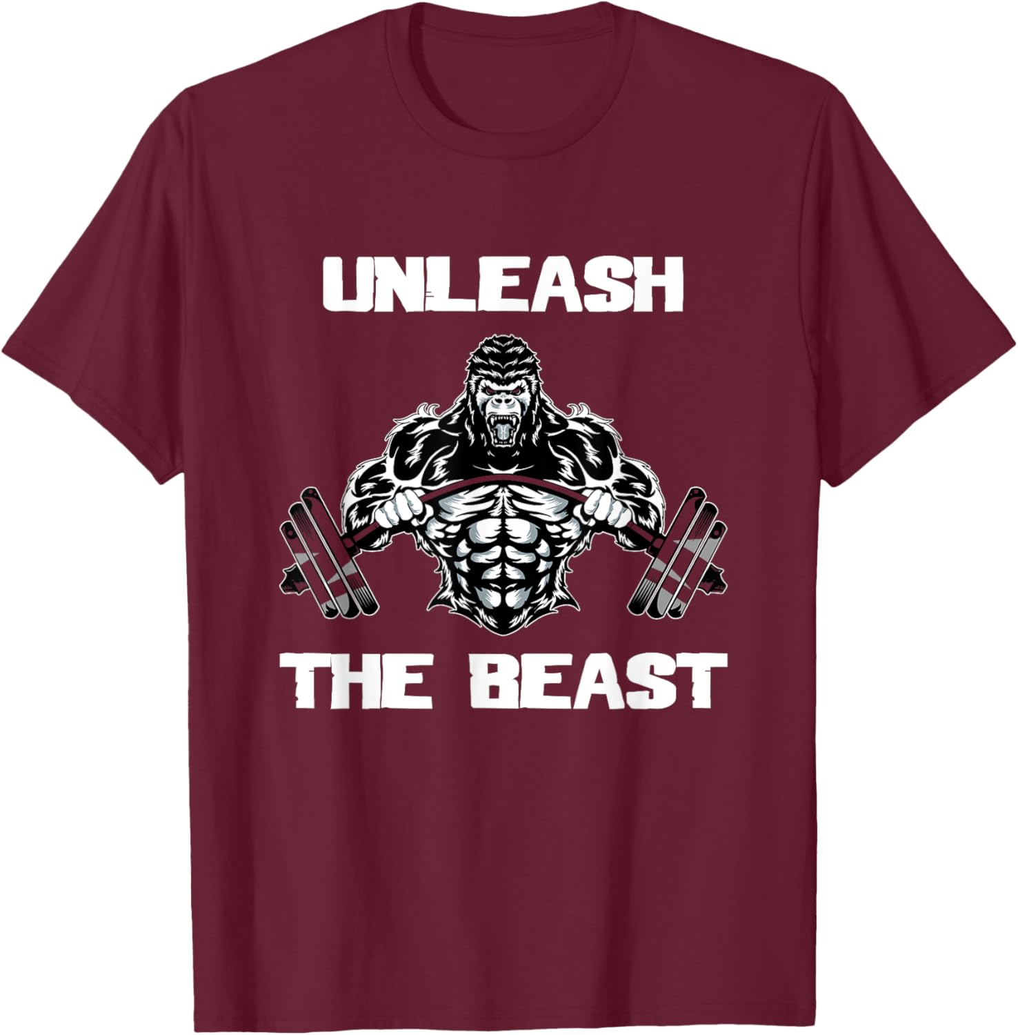 Unleash The Beast Gorilla Bodybuilding Motivational Gift T-Shirt - T-Shirt | Maroon