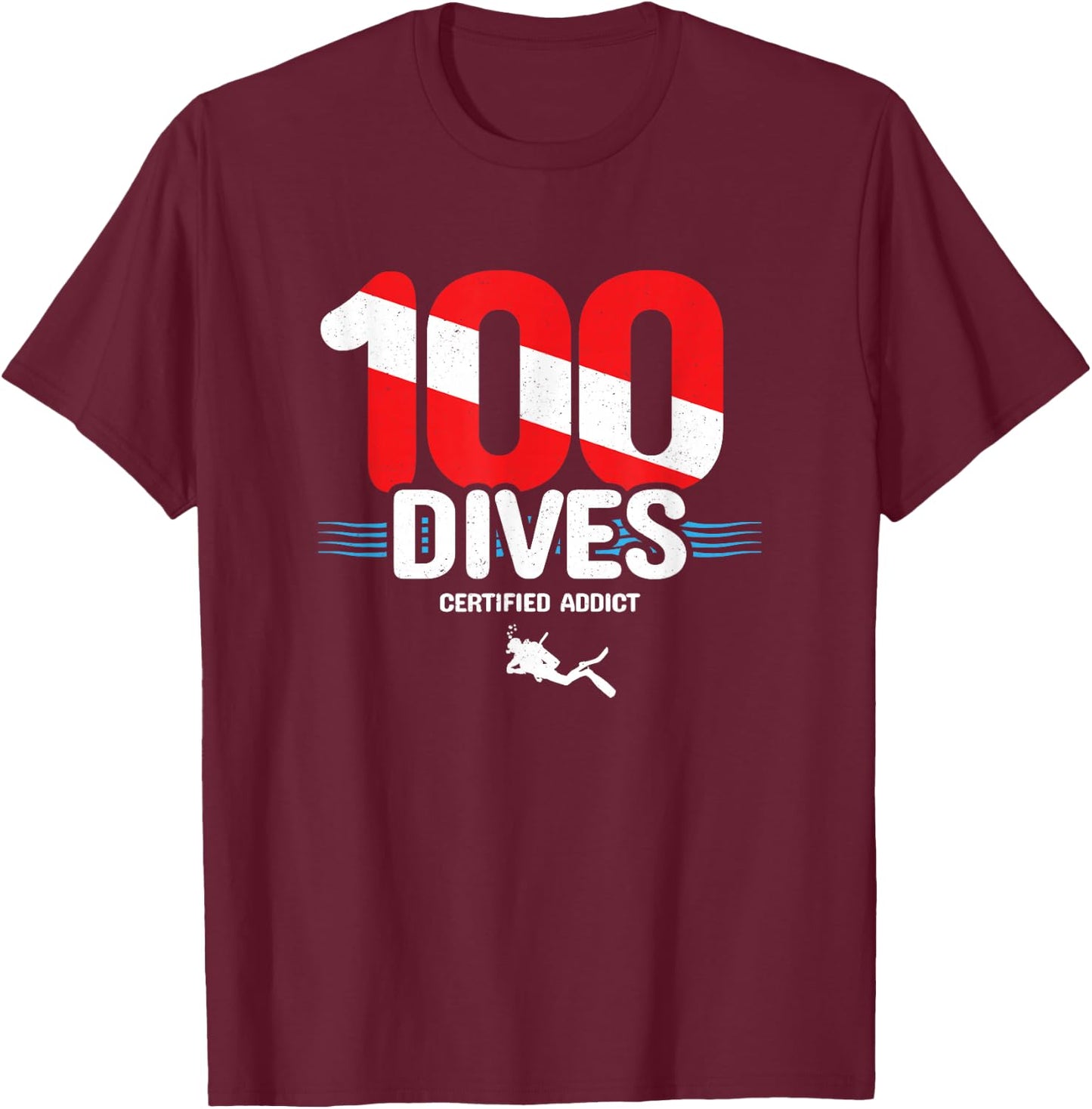 100th Dive Gift - Diver Down Flag - Scuba Diving T-Shirt - T-Shirt | Maroon