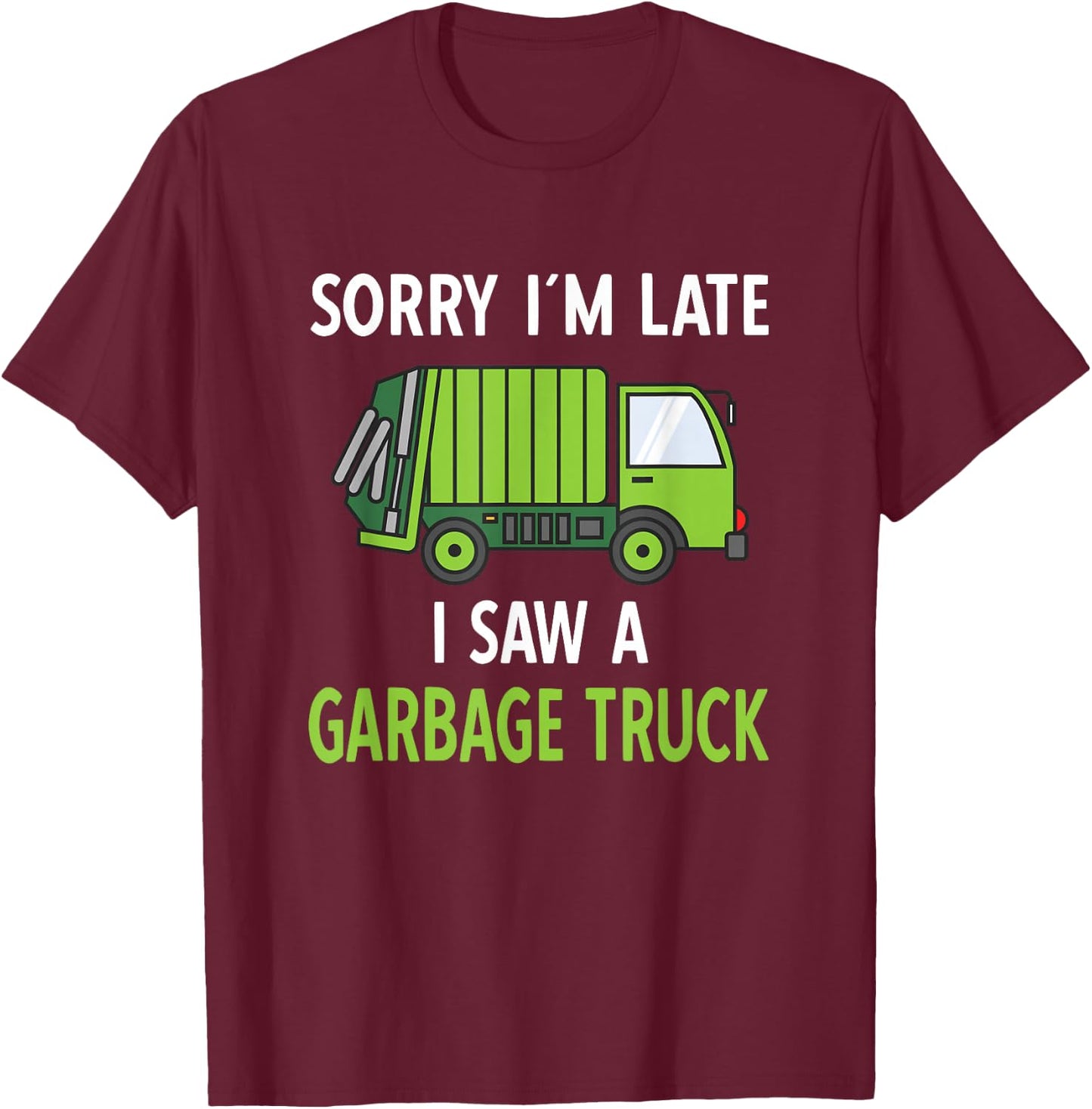 I Saw a Garbage Truck Costume | Recycling Garbage T-Shirt - T-Shirt | Maroon