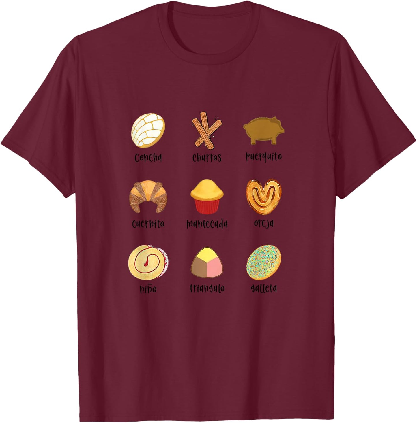 Pan Dulce Mexican Food Pan Dulce Concha Pan Latina Spanish , White T-Shirt - T-Shirt | Maroon