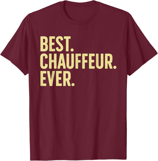 Best Chauffeur Art Women Dad Job Taxi Limo Driver T-Shirt - T-Shirt | Maroon
