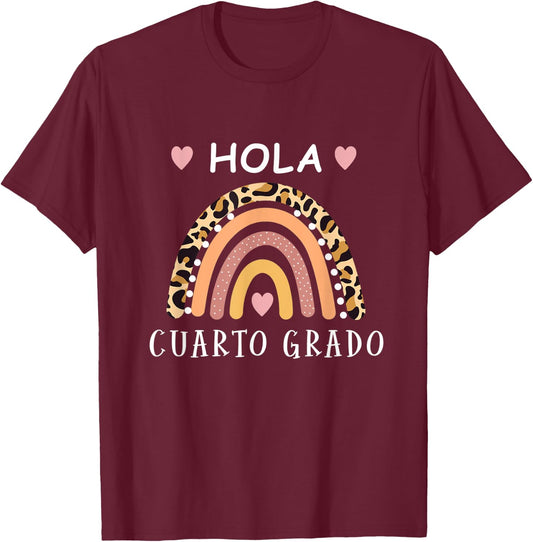 Hola cuarto Grado Hello fourth grade Spanish Teacher school Women Kids T-Shirt - T-Shirt | Maroon