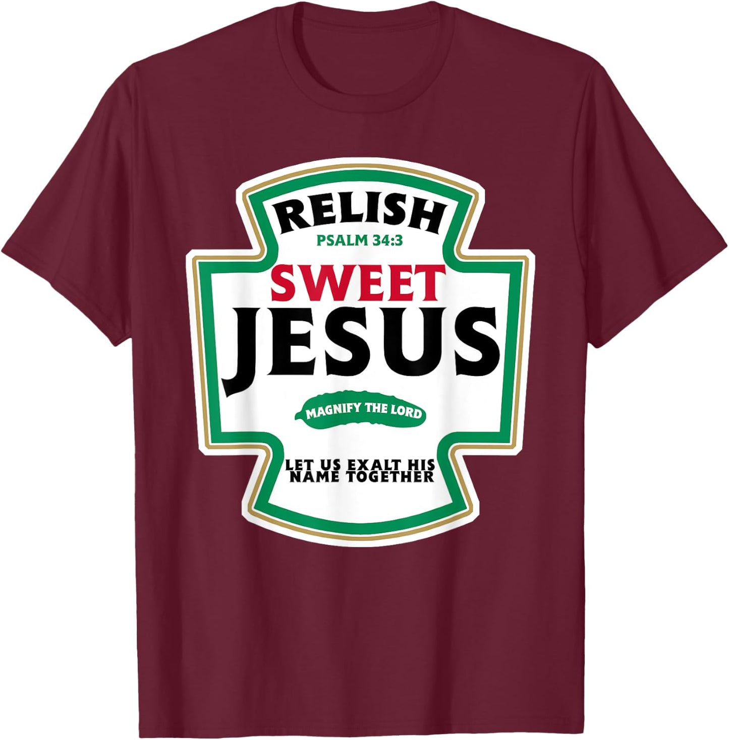 Relish Sweet Jesus T-Shirt - T-Shirt | Maroon
