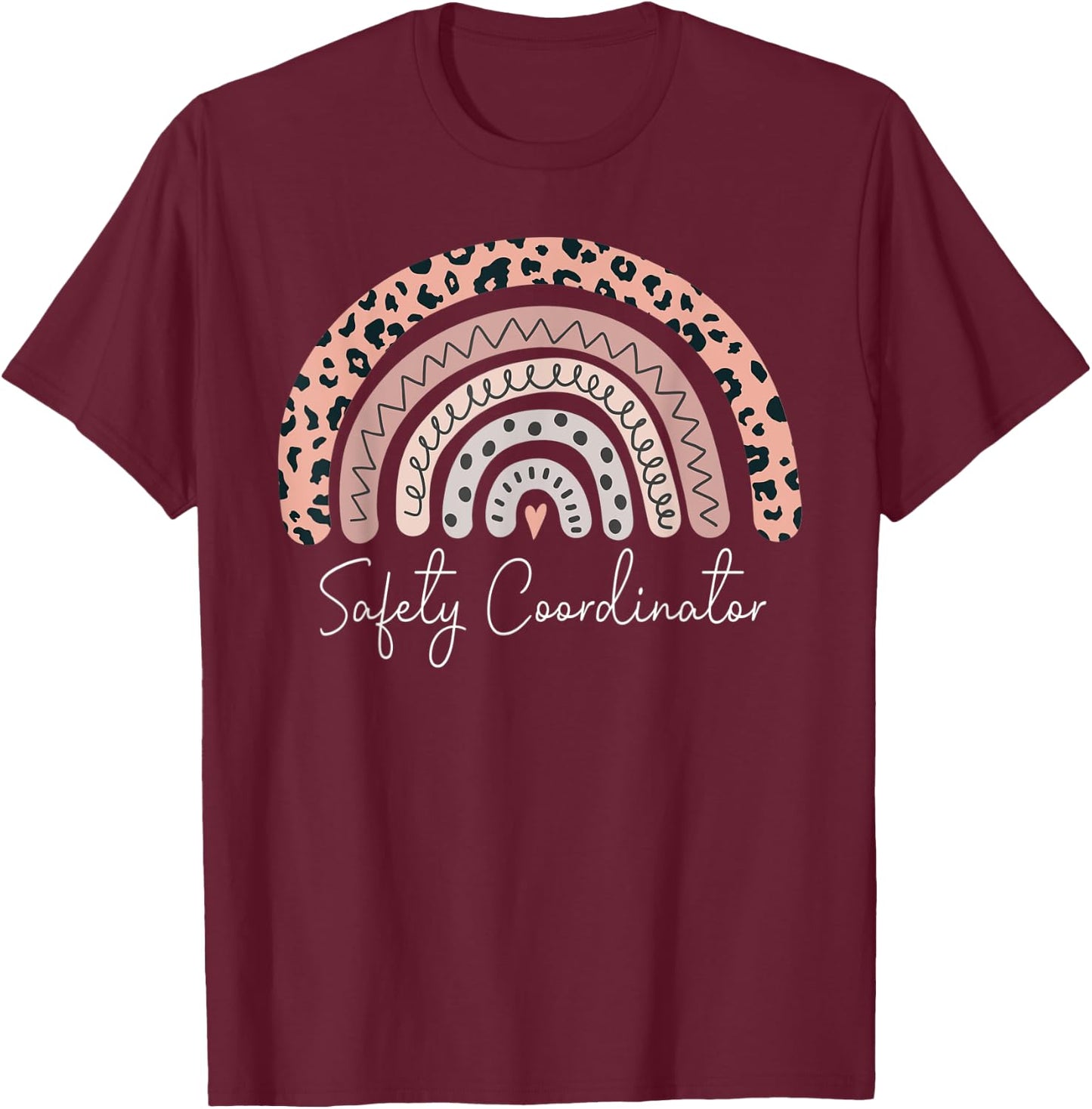 Safety Coordinator Leopard Rainbow Appreciation T-Shirt - T-Shirt | Maroon