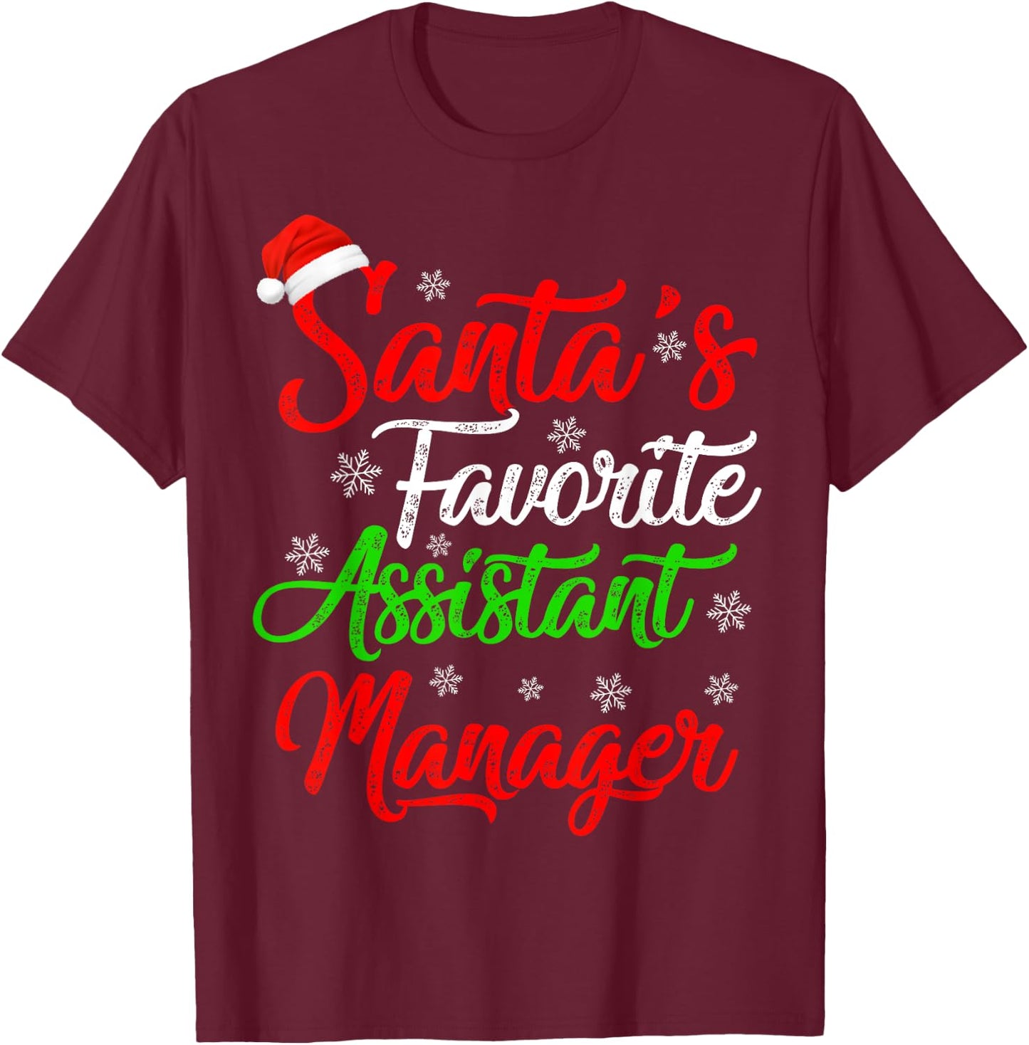Funny Xmas Santa's Favorite Assistant Manager Christmas T-Shirt - T-Shirt | Maroon