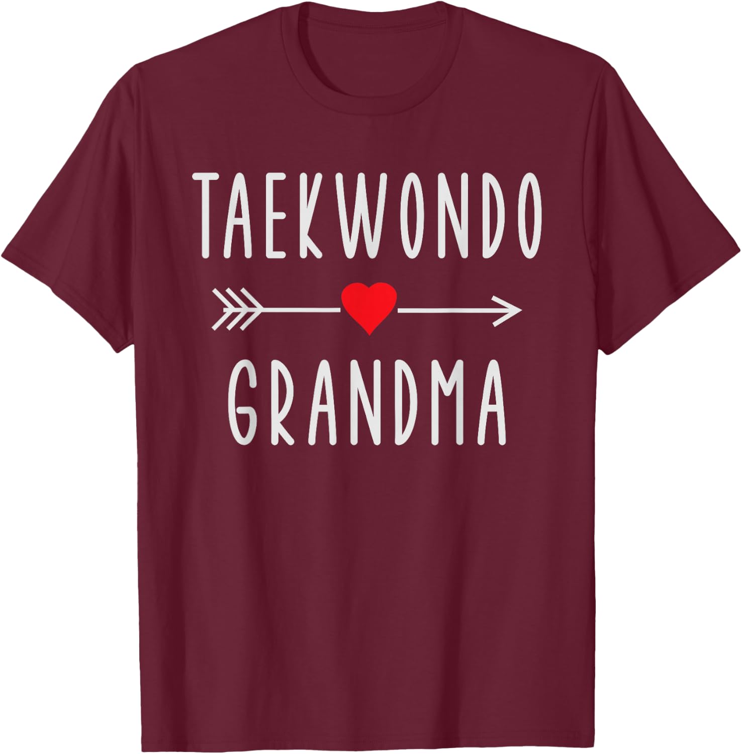Taekwondo Grandma Funny Taekwondo Lovers Gift Grandmother T-Shirt - T-Shirt | Maroon