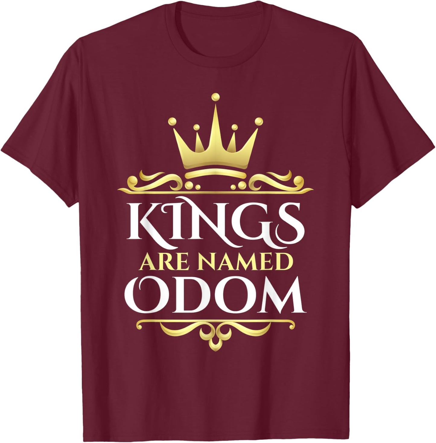 Kings Are Named Odom T-Shirt - T-Shirt | Maroon