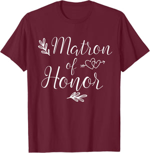 Matron Of Honor Wedding Shower Matching T-Shirt - T-Shirt | Maroon