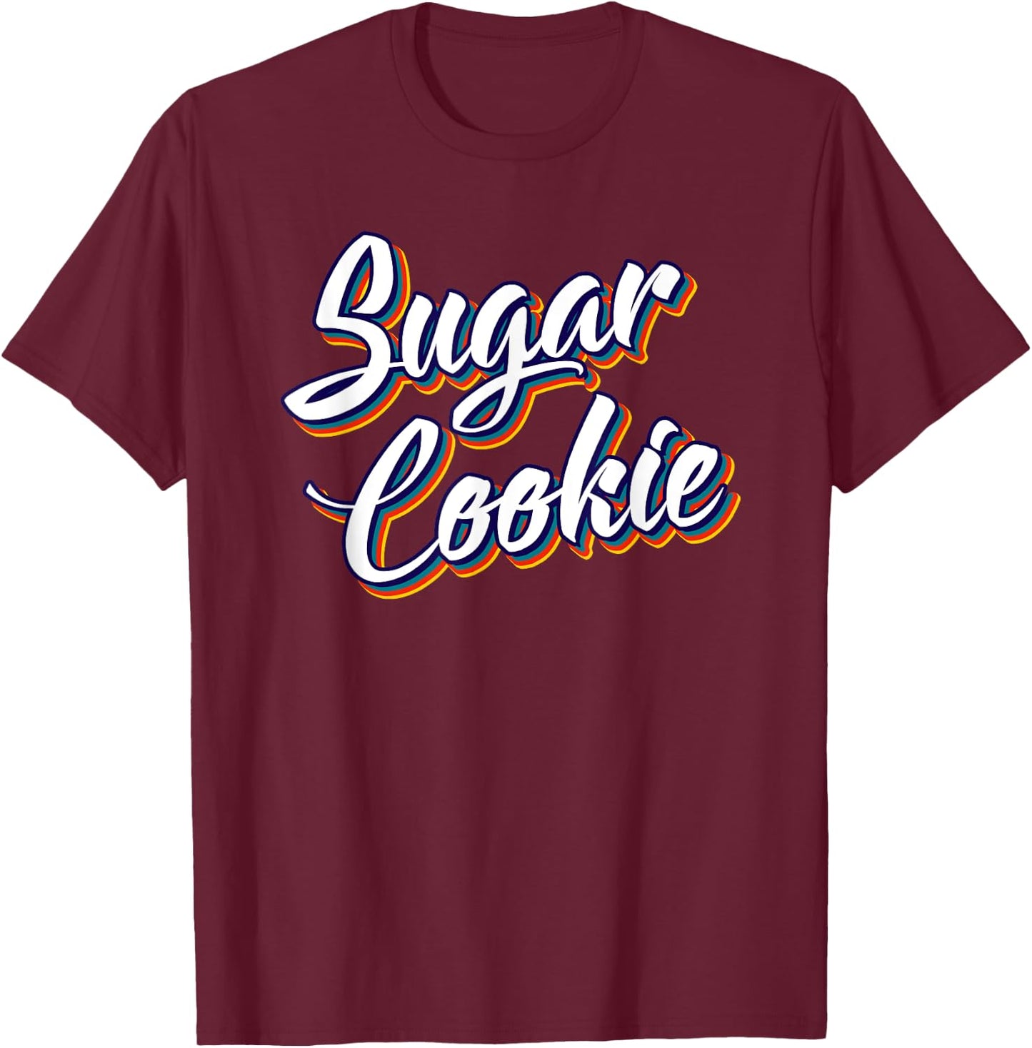 Sugar Cookie Mama Mommy Retro Dealer Sweets Tester Baker T-Shirt - T-Shirt | Maroon