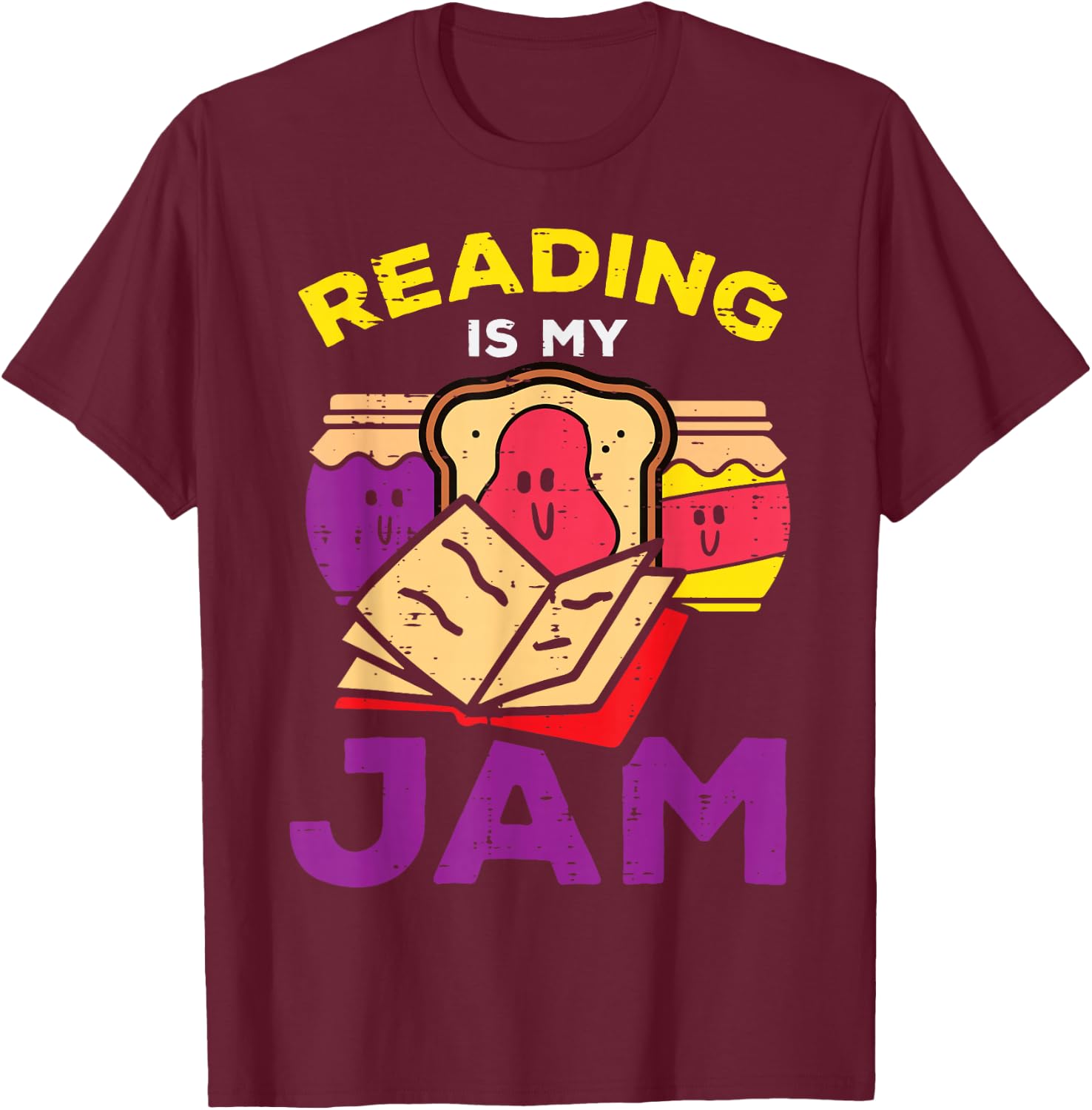Reading Book Jam Toast Funny Food Pun Bookworm Librarian T-Shirt - T-Shirt | Maroon