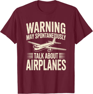 Warning May Spontaneously Talk About Airplanes Funny Pilot T-Shirt - T-Shirt | Maroon