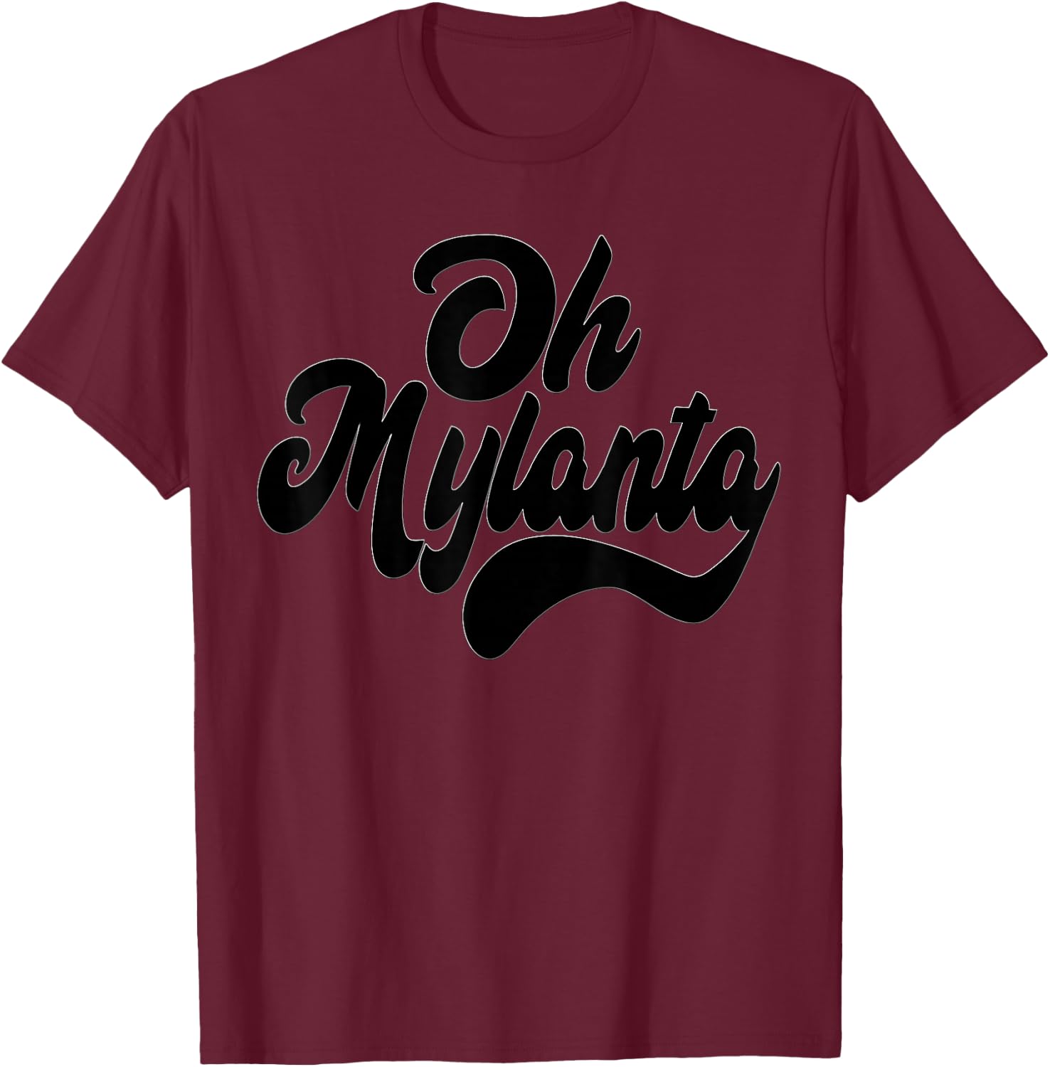 Exasperation Oh Mylanta T-Shirt - T-Shirt | Maroon