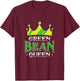 Green Bean Queen Artwork For A Vegan Woman T-Shirt - T-Shirt | Maroon