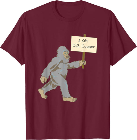 Bigfoot DB Cooper Funny Yeti Sasquatch Squatch T-Shirt - T-Shirt | Maroon