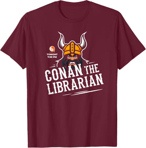 Conan The Librarian T-Shirt - T-Shirt | Maroon