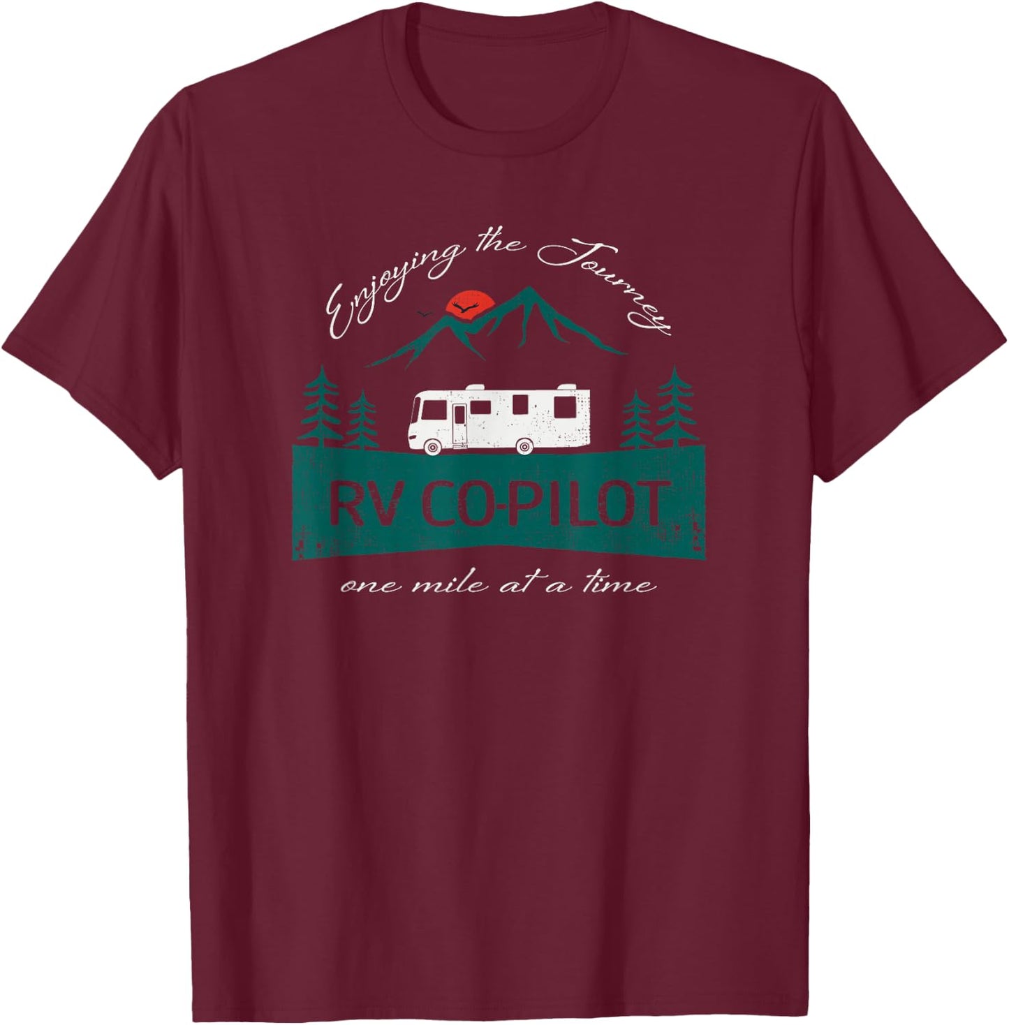 Funny RV Co-Pilot Motorhome Camping T-Shirt - T-Shirt | Maroon