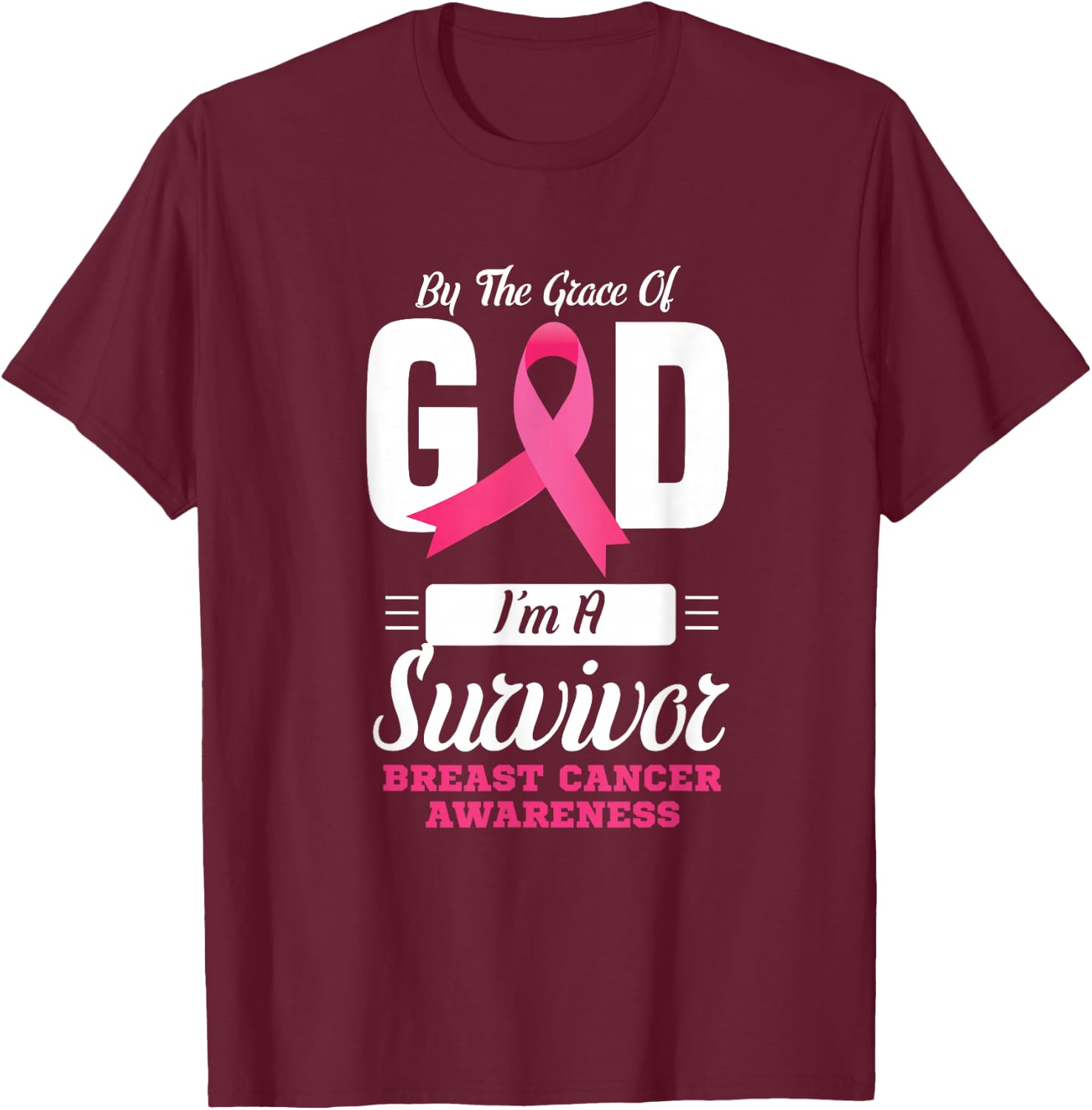 By the grace god I'm a survivor breast cancer awareness T-Shirt - T-Shirt | Maroon