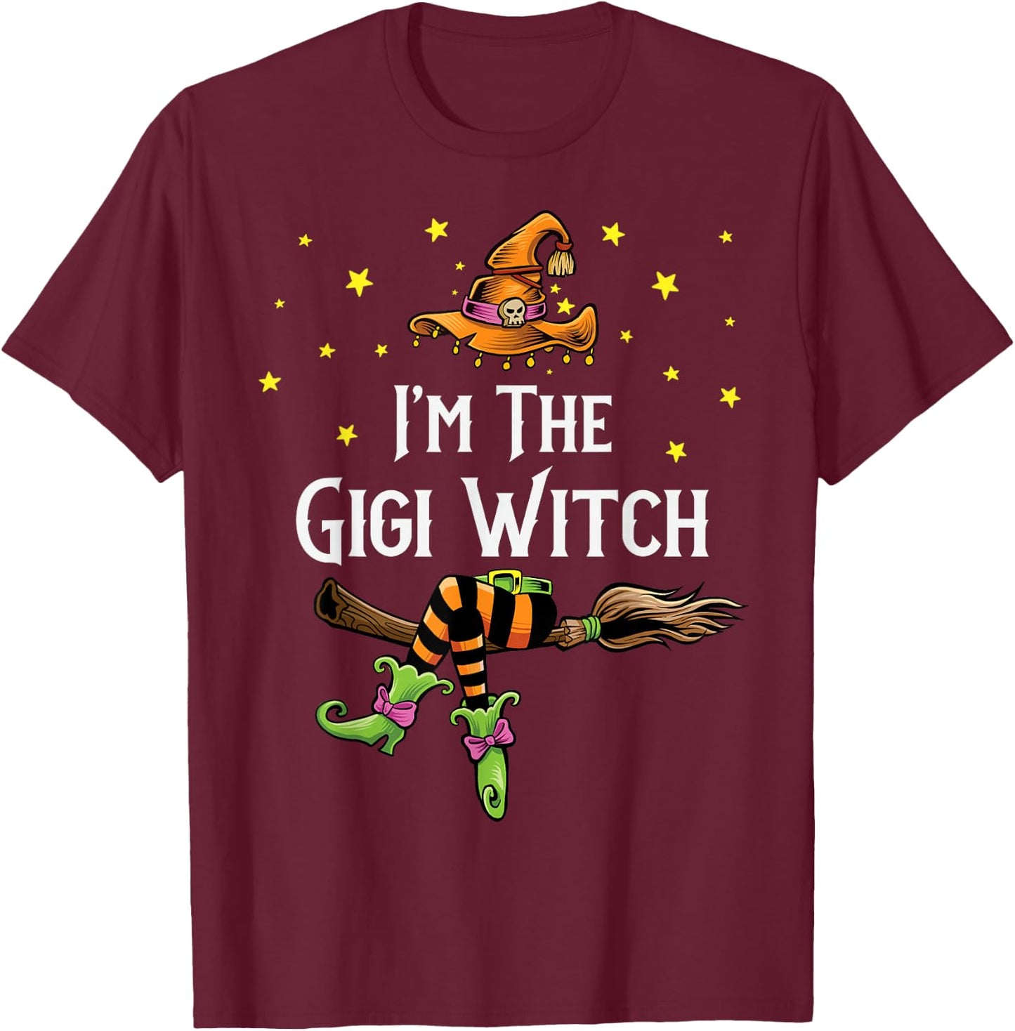 Im The Gigi Witch Halloween Matching Group Costume T-Shirt - T-Shirt | Maroon