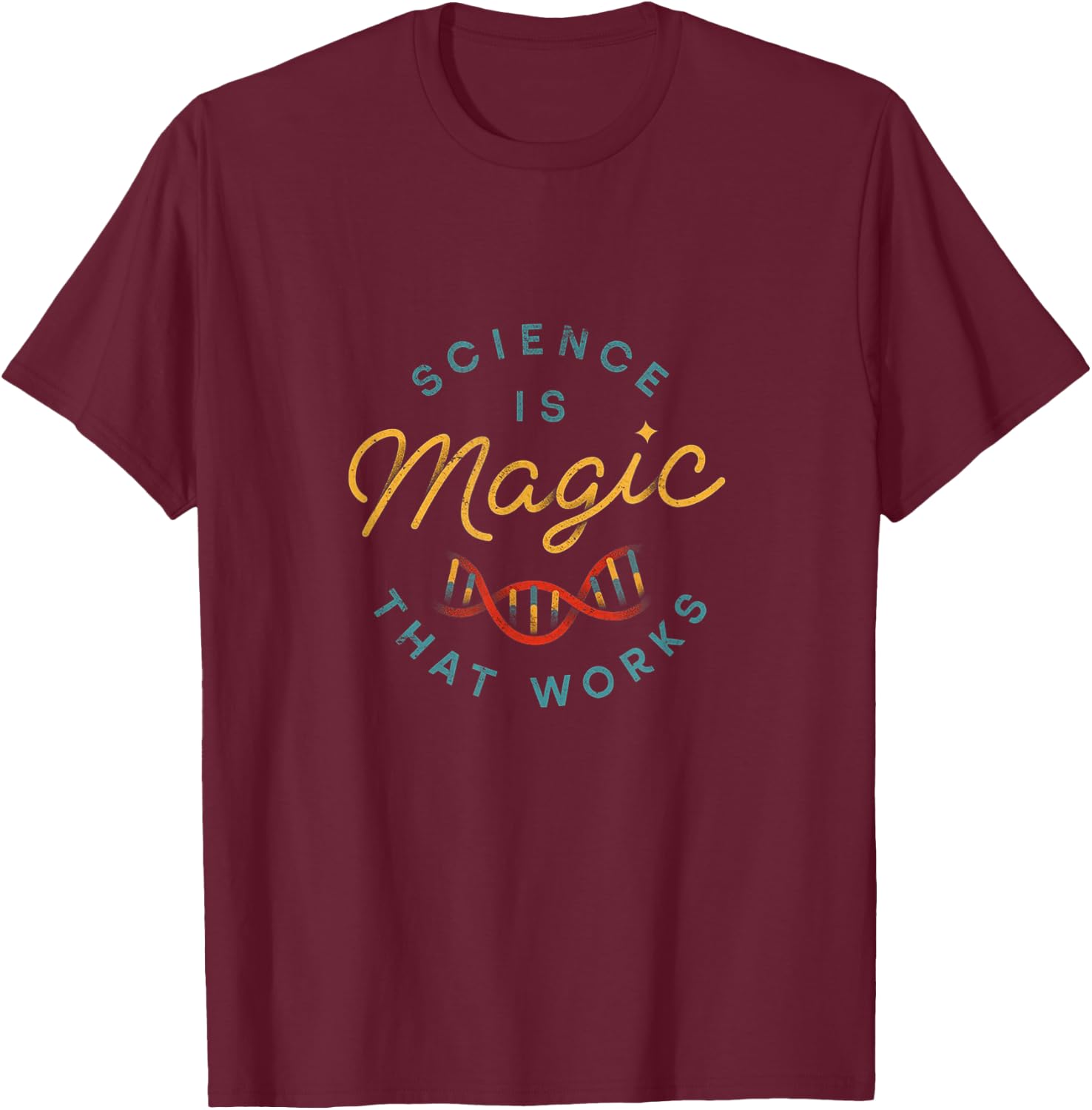 Science is Magic That Works with DNA String Helix Graphic T-Shirt - T-Shirt | Maroon