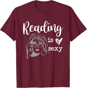 Reading is Sexy Get Lost in a Good Book Reading Books T-Shirt - T-Shirt | Maroon