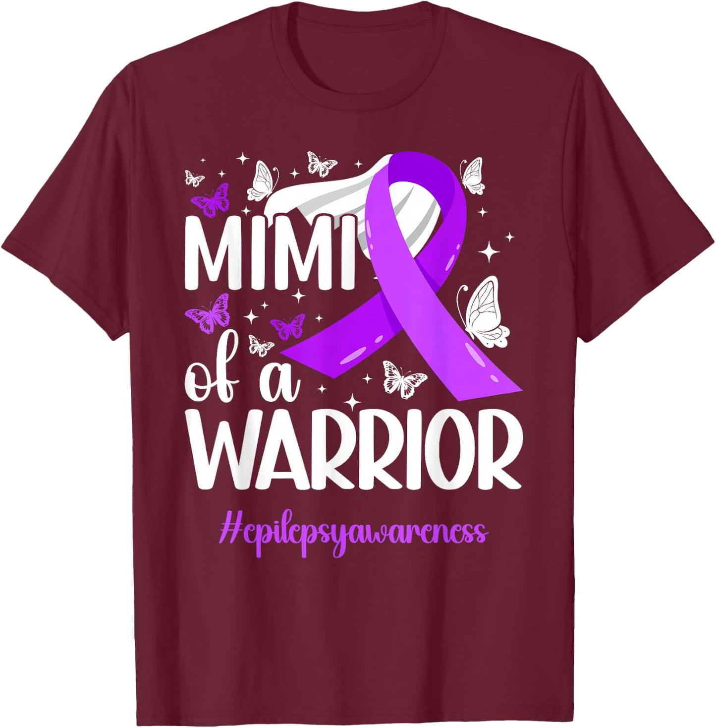 Proud Mimi of an Epilepsy Warrior Mimi Epilepsy Mimi Grandma T-Shirt - T-Shirt | Maroon