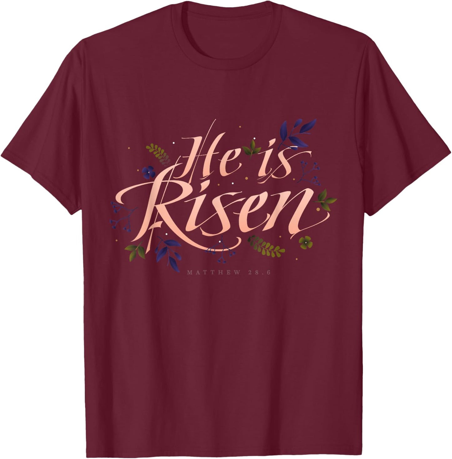 He Is Risen | Easter Jesus T-Shirt - T-Shirt | Maroon