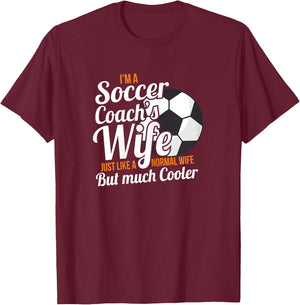 Coach Wife Shirt Soccer Coach Cool Funny Gift T-Shirt - T-Shirt | Maroon