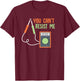 You Can't Resist Me Multimeter T-Shirt - T-Shirt | Maroon