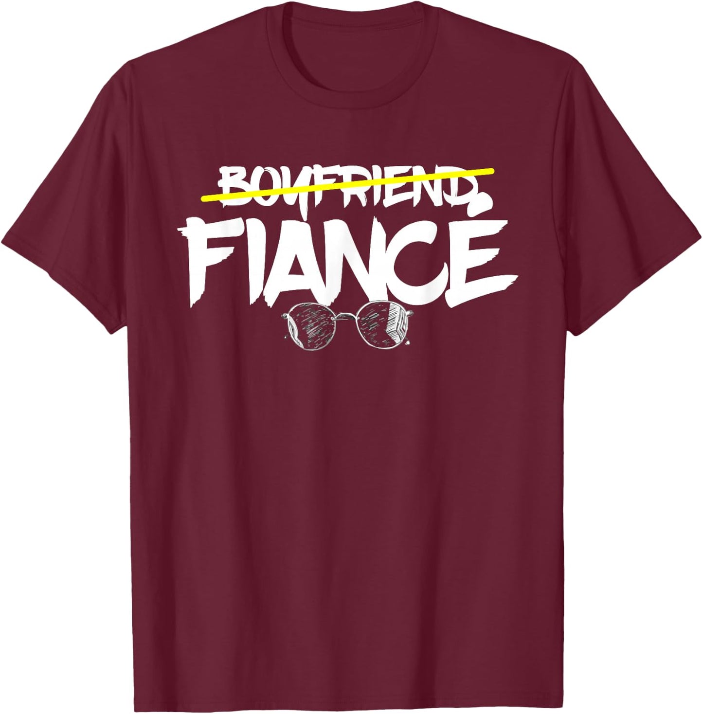 Boyfriend Fiance Newly Engaged Couples Married Engagement T-Shirt - T-Shirt | Maroon