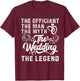Wedding Officiant Marriage Officiant Man the Myth the Legend T-Shirt - T-Shirt | Maroon