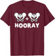Hip Hip Hooray Funny Anatomy Pun Skeleton Bone T-Shirt - T-Shirt | Maroon