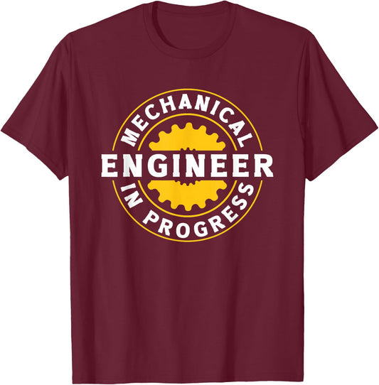 Mechanical Engineer in Progress Student Quote T-Shirt - T-Shirt | Maroon