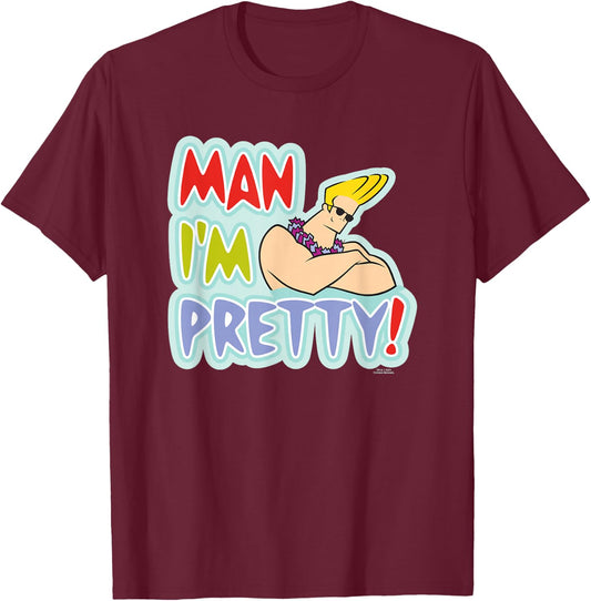 Johnny Bravo Man I'm Pretty! T-Shirt - T-Shirt | Maroon