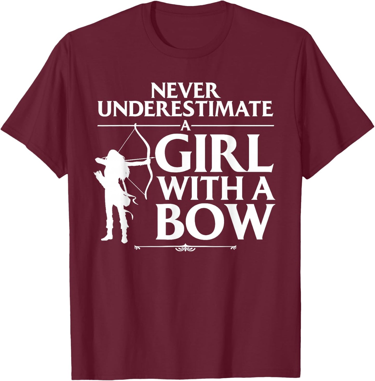 Funny Archery Design for Girls Women Bowhunter Archery Fans Small T-Shirt - T-Shirt | Maroon