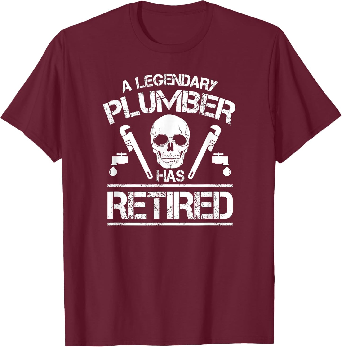 Retired Plumber Plumbing Retirement Party Gift T-Shirt - T-Shirt | Maroon