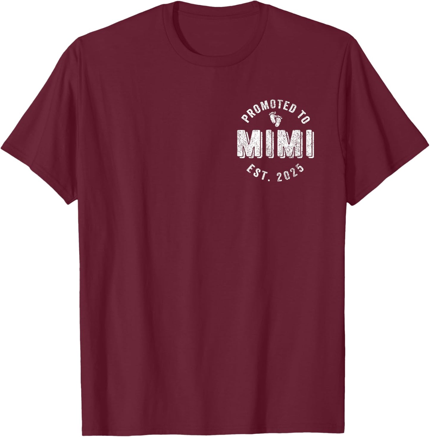 Promoted To Mimi Grandma Est. 2025 First Time Grandma T-Shirt - T-Shirt | Maroon