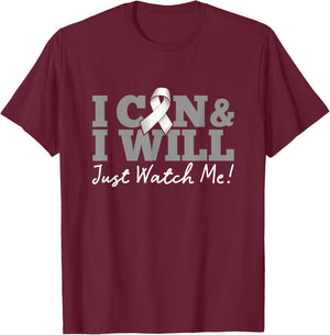 I Can & I Will Beat Lung Cancer Warrior Just Watch Me T-Shirt - T-Shirt | Maroon