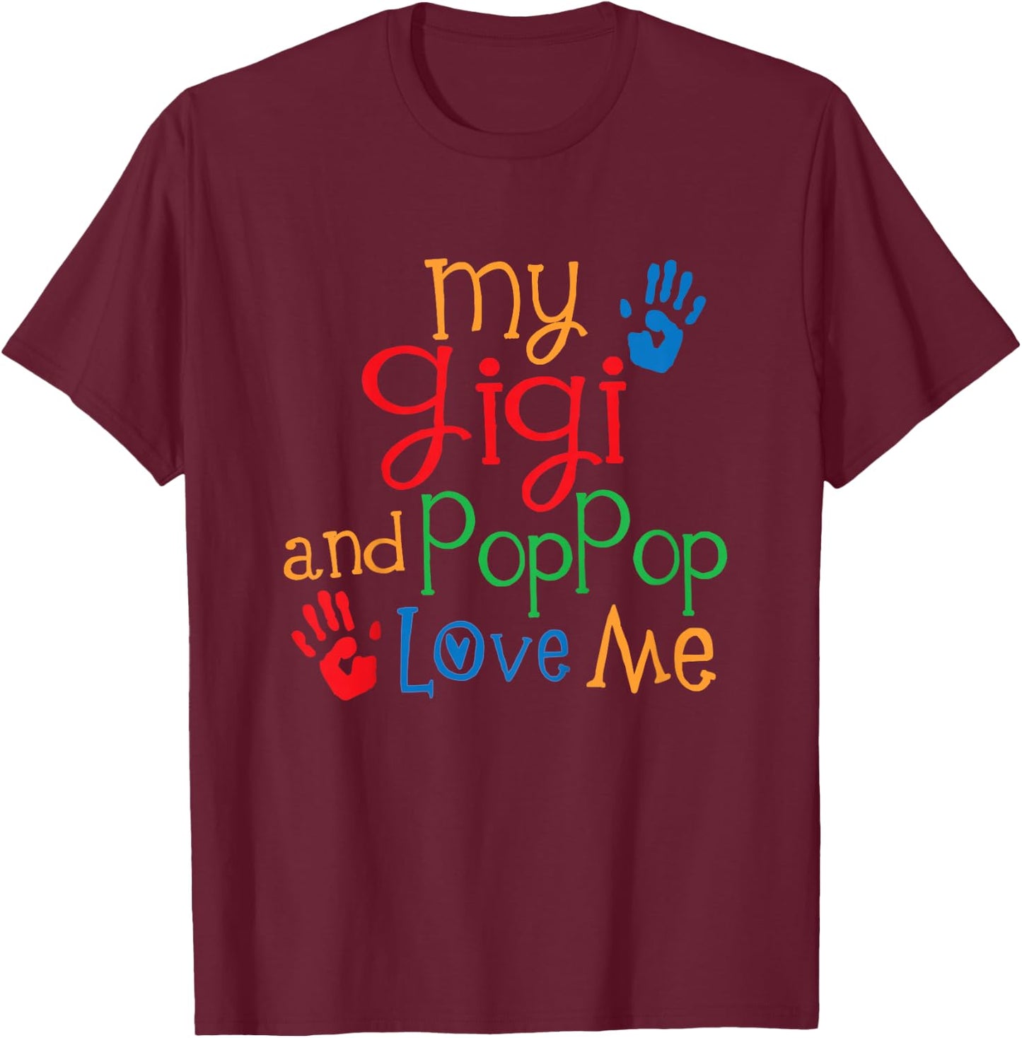 Kids My Gigi and PopPop Love Me T-Shirt - T-Shirt | Maroon