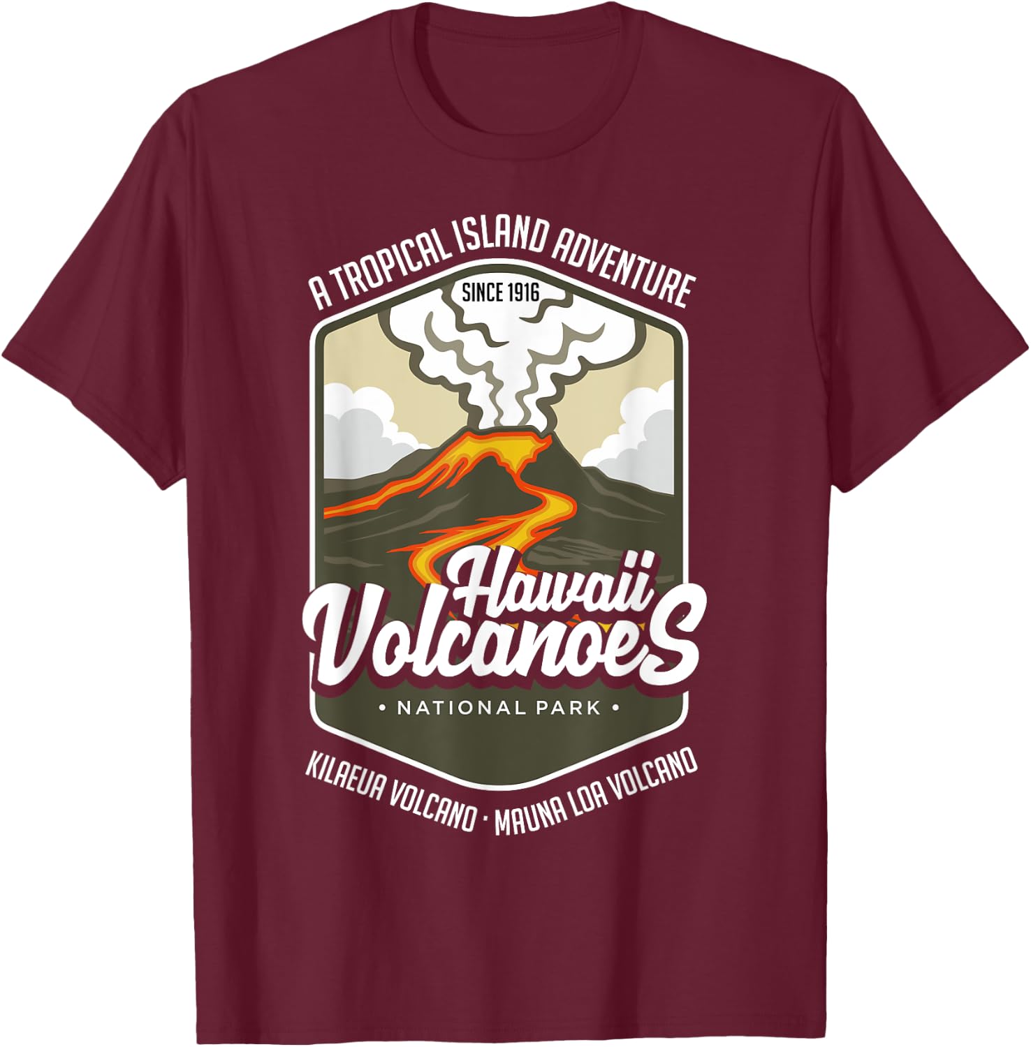 Hawaii Volcanoes National Park - Kilauea Mauna T-Shirt - T-Shirt | Maroon