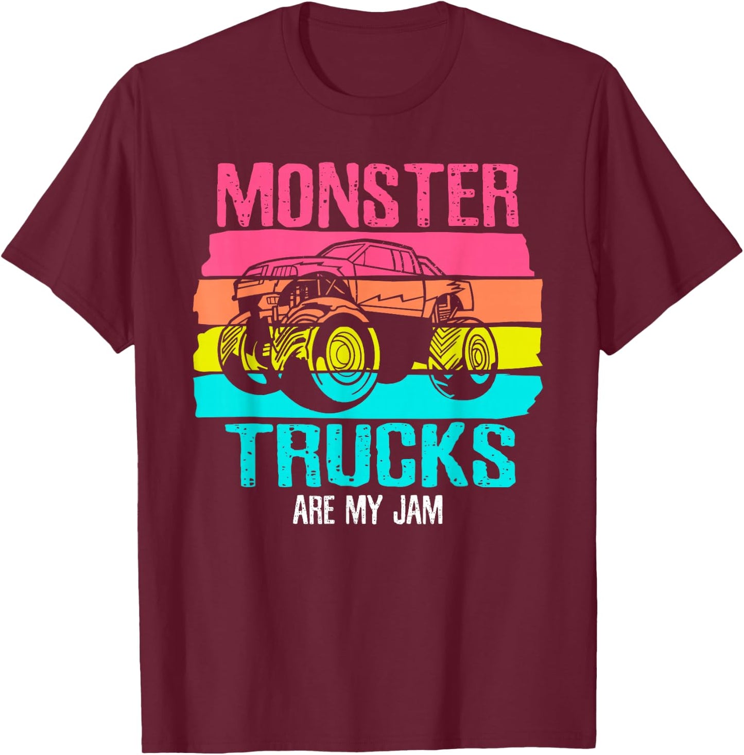 Monster Trucks Are My Jam Engines Truck Car Lovers Trucker T-Shirt - T-Shirt | Maroon