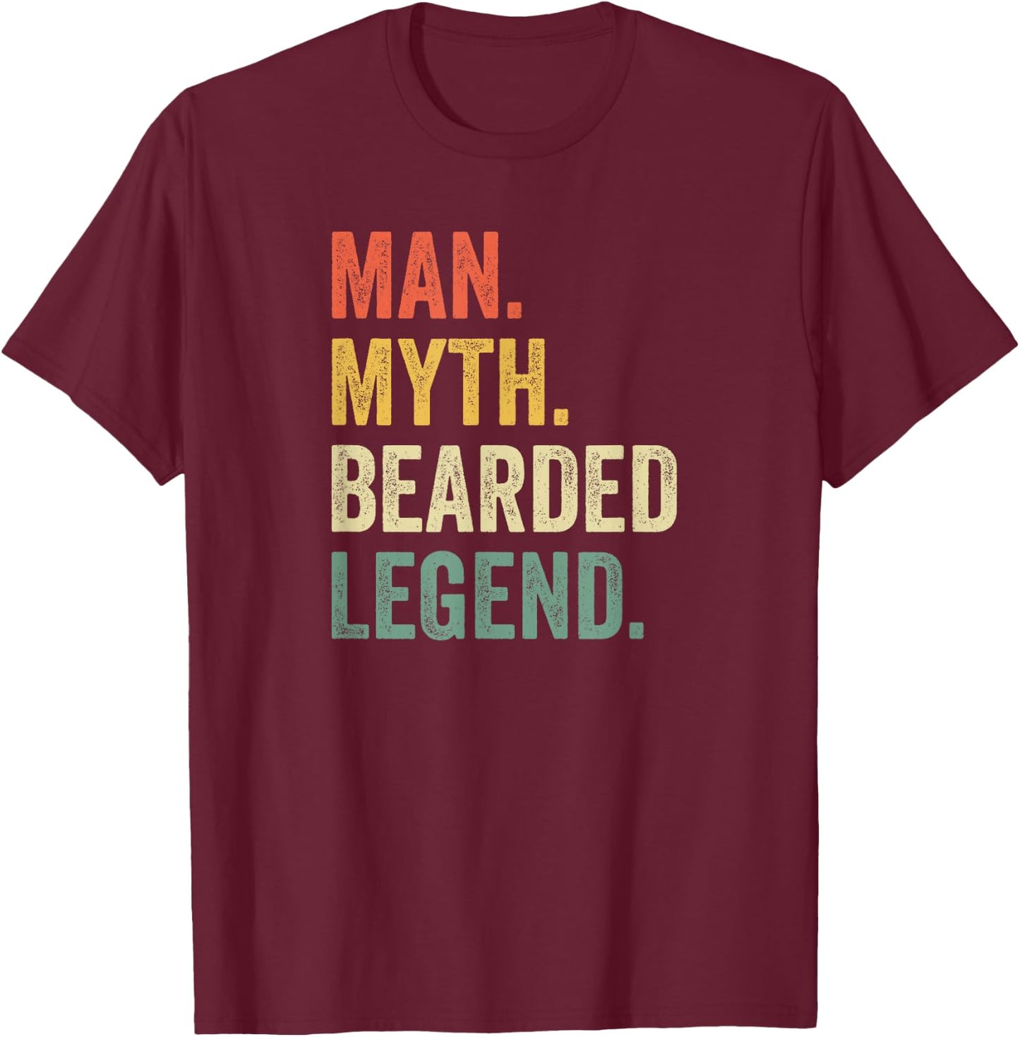 Man Myth Bearded Legend Dad Beard Father's Day Vintage T-Shirt - T-Shirt | Maroon