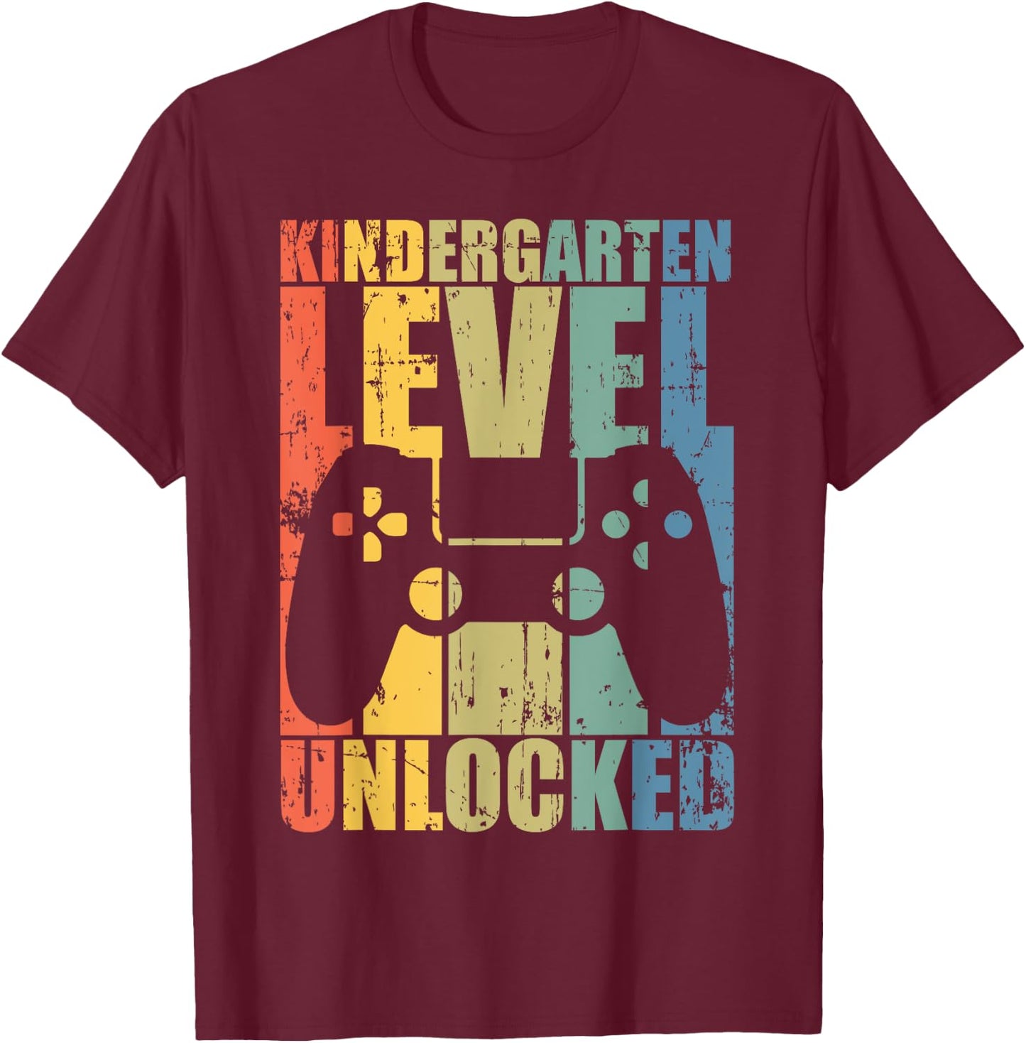 First Day of Kindergarten Level Unlocked Back To School Kids T-Shirt - T-Shirt | Maroon