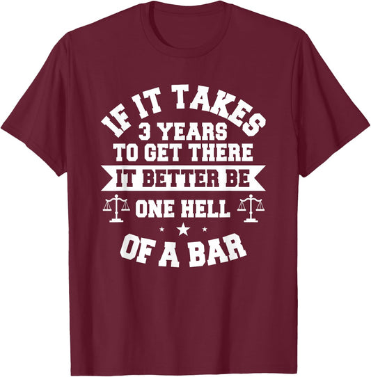 Lawyer Future Attorney Bar Exam Law School Student Aspiring T-Shirt - T-Shirt | Maroon
