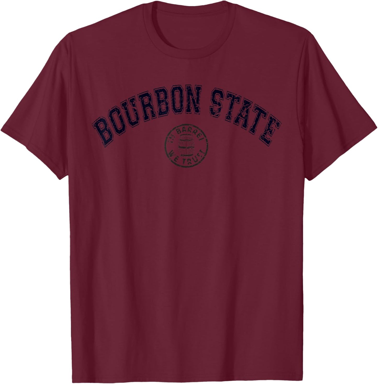 Whiskey Drinking Kentucky Bourbon State College Graphic T-Shirt - T-Shirt | Maroon