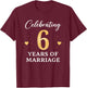 Celebrating 6 Years of Marriage Anniversary 6th T-Shirt - T-Shirt | Maroon
